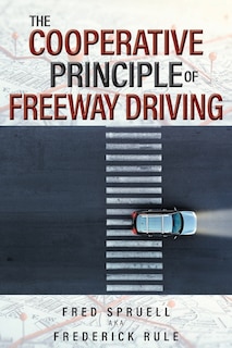 Couverture_The Cooperative Principle of Freeway Driving