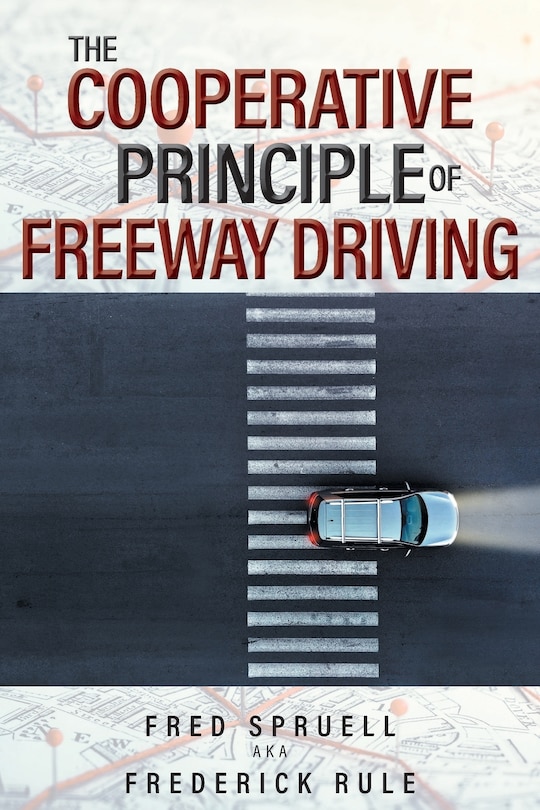 Couverture_The Cooperative Principle of Freeway Driving