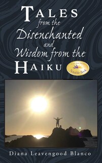 Couverture_Tales from the Disenchanted and Wisdom from the Haiku