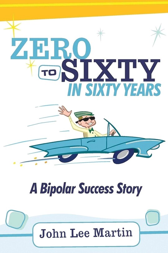 Front cover_Zero to Sixty in Sixty Years