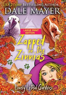 Front cover_Zapped in the Zinnias