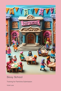 Front cover_Sissy School