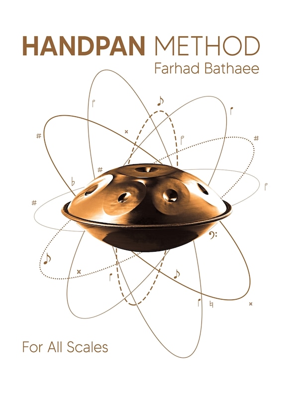 Hand-Pan Complete Manual for all Scales: دوره جامع آموزش هنگ درام