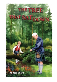 Front cover_The Tree That Sat Down