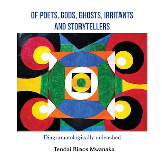 Front cover_Of poets, gods, ghosts, irritants and storytellers
