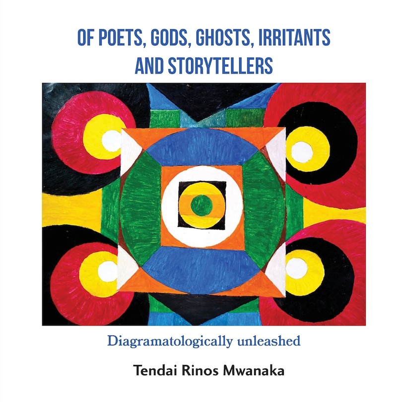 Front cover_Of poets, gods, ghosts, irritants and storytellers