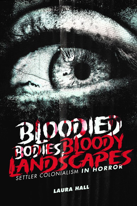 Couverture_Bloodied Bodies, Bloody Landscapes