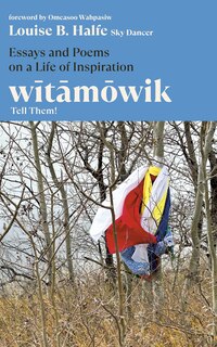 Couverture_wītāmōwik / Tell Them!