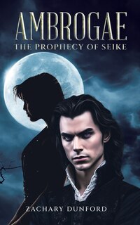 Front cover_Ambrogae The Prophecy Of Seike