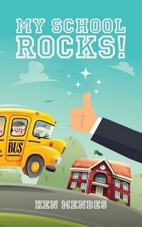 Front cover_My School Rocks!