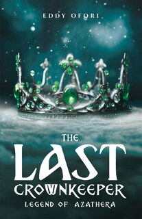 Front cover_The Last Crownkeeper