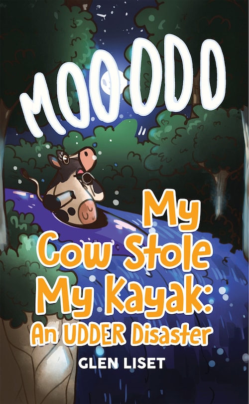 Front cover_My Cow Stole My Kayak