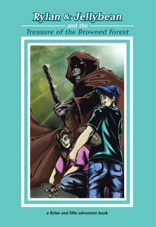 Couverture_Rylan & Jellybean and the Treasure of the Drowned Forest
