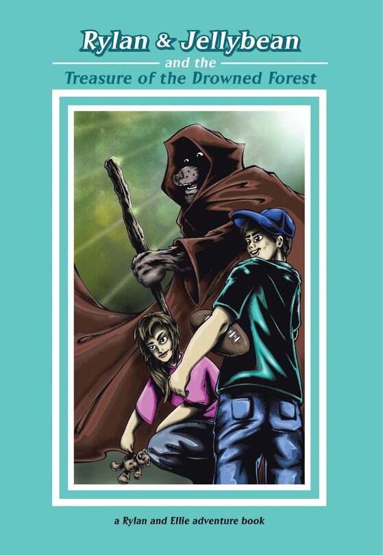 Couverture_Rylan & Jellybean and the Treasure of the Drowned Forest