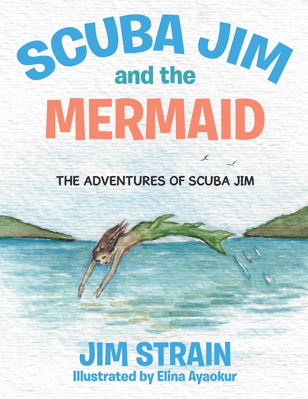 Front cover_Scuba Jim and the Mermaid
