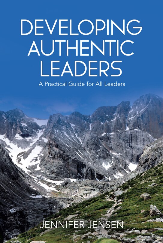 Front cover_Developing Authentic Leaders