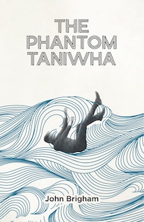 Front cover_The Phantom Taniwha