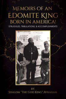 Front cover_Memoirs of an Edomite King Born in America!