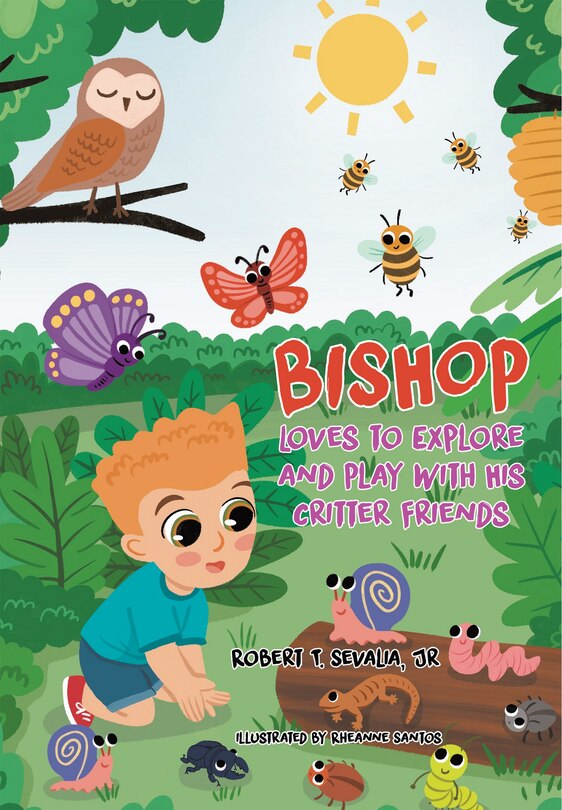 Front cover_Bishop Loves to Explore and Play with His Critter Friends
