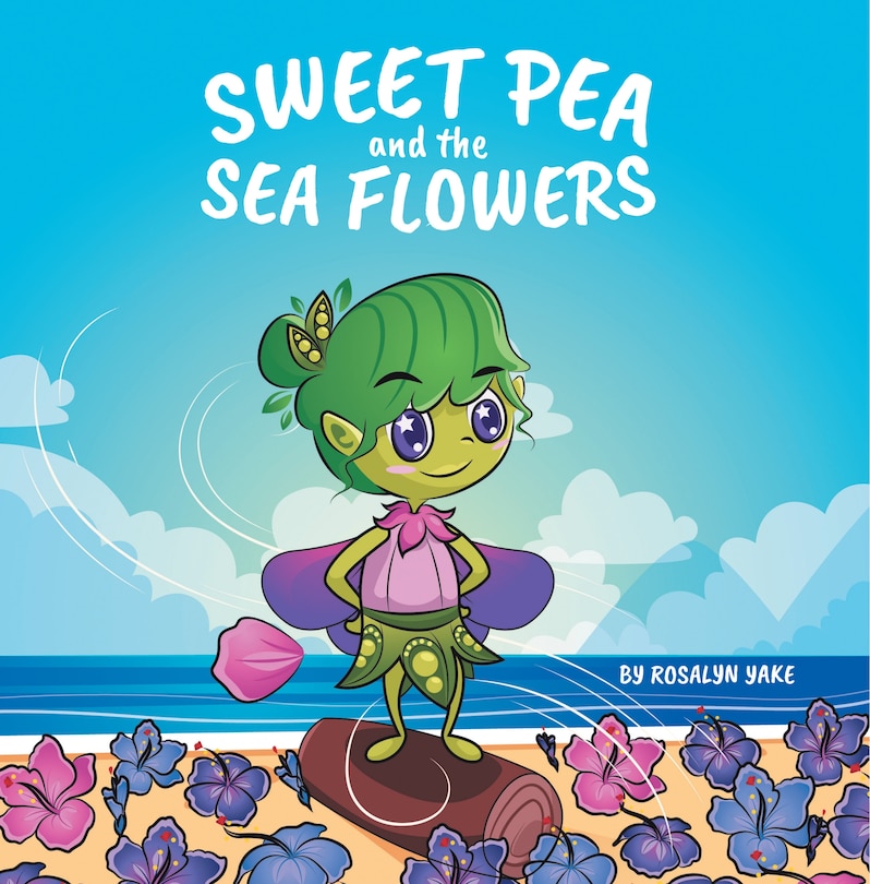 Front cover_Sweet Pea and the Sea Flowers