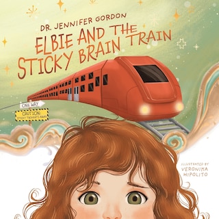 Front cover_Elbie and the Sticky Brain Train
