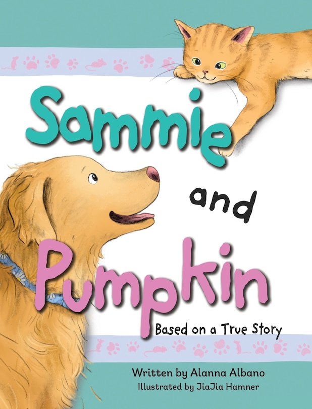 Couverture_Sammie and Pumpkin (Based on a True Story)