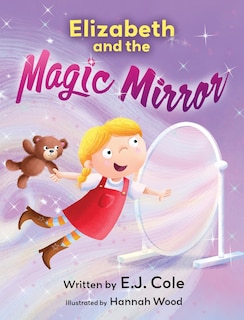 Front cover_Elizabeth and the Magic Mirror