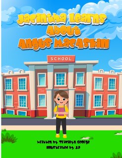 Front cover_Jacintha Learns About Angus MacAskill