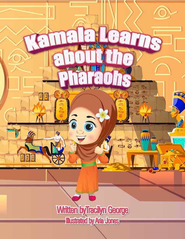 Couverture_Kamala Learns about the Pharaohs