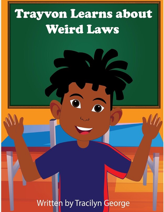 Couverture_Trayvon Learns about Weird Laws