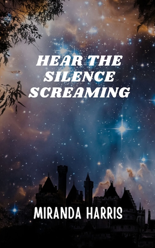 Front cover_Hear the Silence Screaming