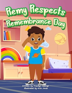 Front cover_Remy Respects Remembrance Day
