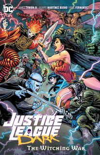 Front cover_Justice League Dark Vol. 3: The Witching War