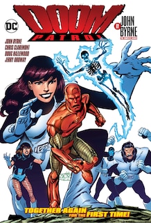 Couverture_Doom Patrol By John Byrne: The Complete Series