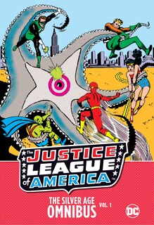 Front cover_Justice League Of America: The Silver Age Omnibus Vol. 1