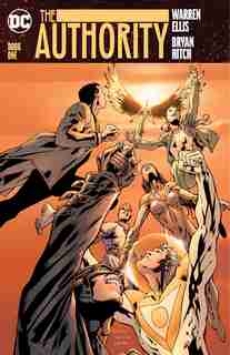 The Authority Book One by Warren Ellis