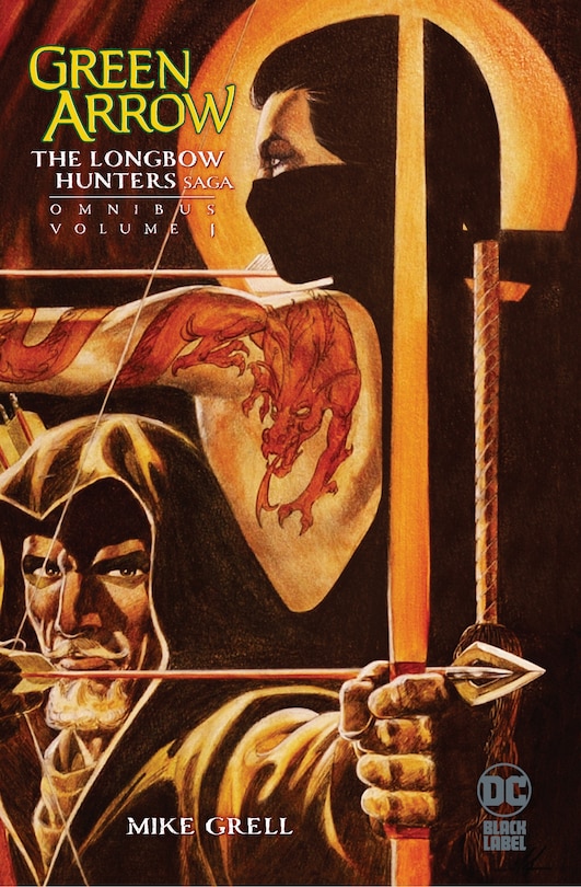 Front cover_Green Arrow: The Longbow Hunters Saga Omnibus Vol. 1