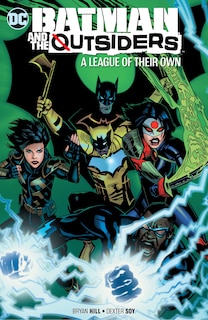 Front cover_Batman & the Outsiders Vol. 2: A League of Their Own