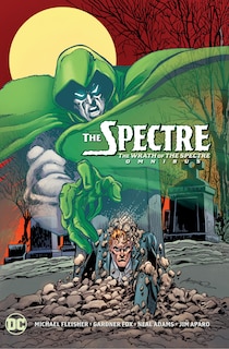 Front cover_The Spectre: The Wrath Of The Spectre Omnibus