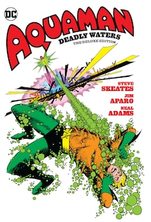 Front cover_Aquaman: Deadly Waters The Deluxe Edition