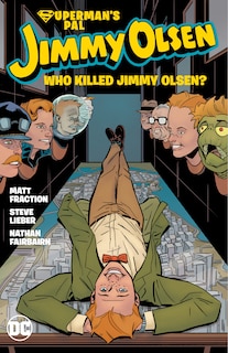 Couverture_Superman's Pal Jimmy Olsen: Who Killed Jimmy Olsen?