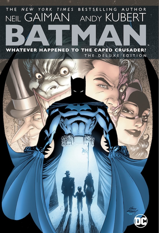 Front cover_Batman: Whatever Happened To The Caped Crusader? Deluxe