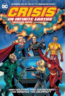 Front cover_Crisis On Infinite Earths: Paragons Rising The Deluxe Edition