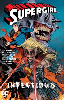 Front cover_Supergirl Vol. 3: Infectious