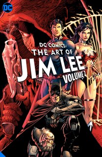Couverture_Dc Comics: The Art Of Jim Lee Vol. 2