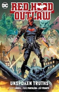 Front cover_Red Hood: Outlaw Vol. 4: Unspoken Truths