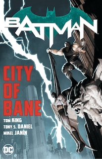 Front cover_Batman: City Of Bane: The Complete Collection