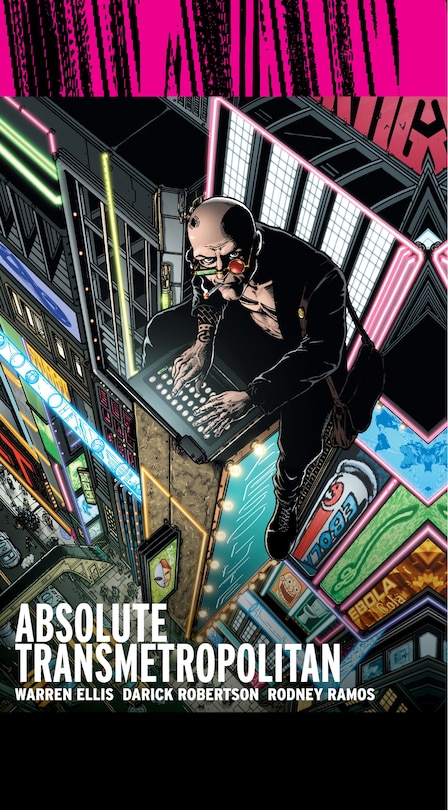 Couverture_Absolute Transmetropolitan Vol. 1 (new Printing)