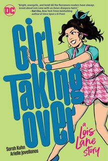 Couverture_Girl Taking Over: A Lois Lane Story