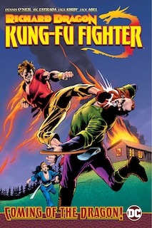 Front cover_Richard Dragon, Kung-fu Fighter: Coming Of The Dragon!